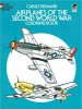 Airplanes Of The Second World War Coloring Book