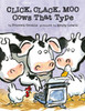Click, Clack, Moo - Cows That Type