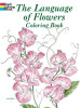 The Language of Flowers Coloring Book