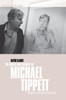 The Music and Thought of Michael Tippett: Modern Times and Metaphysics