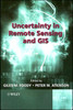 Uncertainty In Remote Sensing And Gis