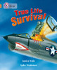 True Life Survival: Band 12/Copper