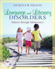 Language And Literacy Disorders: Infancy Through Adolescence