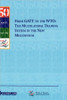 From GATT to the WTO: The Multilateral Trading System in the New Millennium: The Multilateral Trading System in the New Millennium