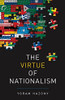 The Virtue of Nationalism