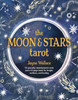 The Moon & Stars Tarot: Includes a Full Deck of 78 Specially Commissioned Tarot Cards and a 64-Page Illustrated Book