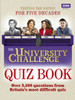 The University Challenge Quiz Book