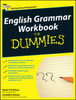 English Grammar Workbook For Dummies, UK Edition