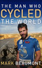 The Man Who Cycled The World