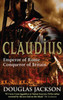 Claudius: An action-packed historical page-turner full of intrigue and suspense…