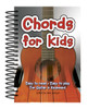 Chords For Kids: Easy to Read, Easy to Play, For Guitar & Keyboard