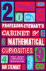 Professor Stewart's Cabinet of Mathematical Curiosities