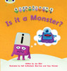 Bug Club Phonics - Phase 3 Unit 11: Alphablocks Is it a Monster?