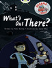 Bug Club Independent Fiction Year Two Turquoise B Sharma Family: What's Out There?