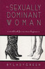 The Sexually Dominant Woman