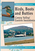 Birds, Boots and Butties: Conwy Valley/Eastern Snowdonia