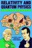 Relativity and Quantum  Physics for Beginners