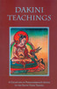 Dakini Teachings: A Collectin of Padmasambhava's Advice to the Dakini Yeshe Tsogyal