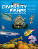 The Diversity of Fishes: Biology, Evolution and Ecology