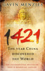 1421: The Year China Discovered The World