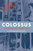 Colossus: The secrets of Bletchley Park's code-breaking computers