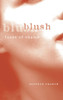 Blush: Faces of Shame
