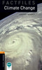 Oxford Bookworms Library Factfiles: Level 2: Climate Change