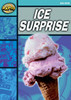 Rapid Reading: Ice Surprise (Starter Level 1A)