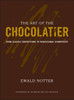 The Art of the Chocolatier: From Classic Confections to Sensational Showpieces