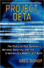 Project Beta: The Story of Paul Bennewitz, National Security, and the Creation of a Modern UFO Myth