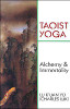 Taoist Yoga: Alchemy & Immortality