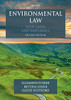 Environmental Law: Text, Cases & Materials