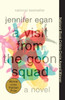 A Visit from the Goon Squad: Pulitzer Prize Winner