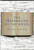 The Preparation of the Novel: Lecture Courses and Seminars at the College de France (1978-1979 and 1979-1980)