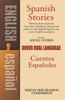 Spanish Stories: A Dual-Language Book