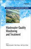 Wastewater Quality Monitoring and Treatment