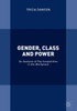 Gender, Class and Power: An Analysis of Pay Inequalities in the Workplace