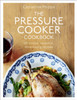 The Pressure Cooker Cookbook