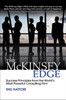 The McKinsey Edge: Success Principles from the World’s Most Powerful Consulting Firm