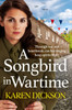 A Songbird In Wartime - 9781398503649