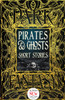 Pirates & Ghosts Short Stories