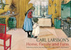 Carl Larsson's Home, Family and Farm: Paintings from the Swedish Arts and Crafts Movement