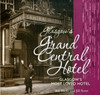 Glasgow's Grand Central Hotel: Glasgow's Most-loved Hotel