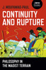 Continuity and Rupture – Philosophy in the Maoist Terrain