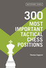 300 Most Important Tactical Chess Positions