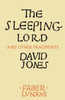 The Sleeping Lord: And Other Fragments