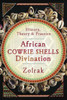 African Cowrie Shells Divination: History, Theory And Practice