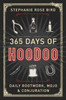 365 Days of Hoodoo: Daily Rootwork, Mojo, and Conjuration