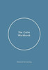The Calm Workbook: A Guide to Greater Serenity