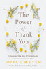 The Power Of Thank You: Discover The Joy Of Gratitude